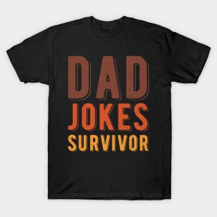 Dad Jokes Survivor Funny | Father's Day 2023 | Dad Joke Loading T-Shirt